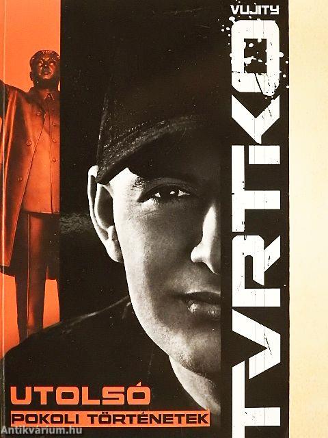 Utolsó pokoli történetek