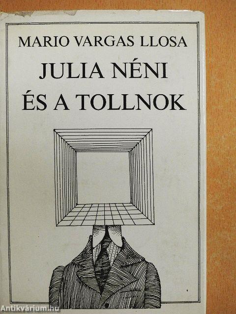 Julia néni és a tollnok