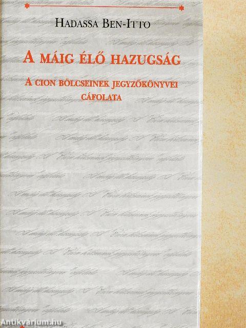 A máig élő hazugság