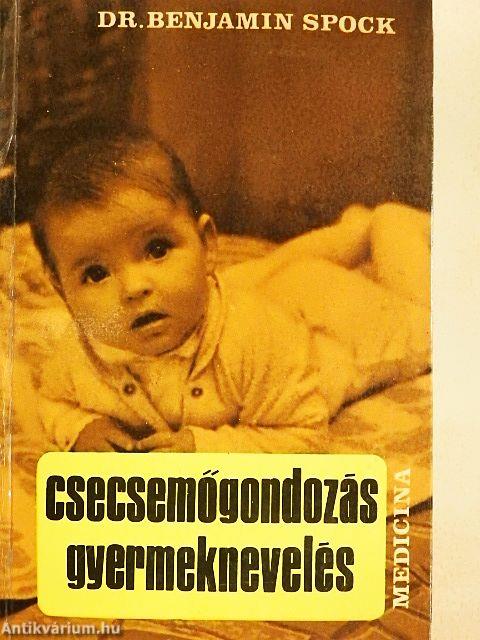 Csecsemőgondozás, gyermeknevelés