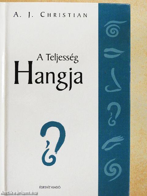 A Teljesség Hangja