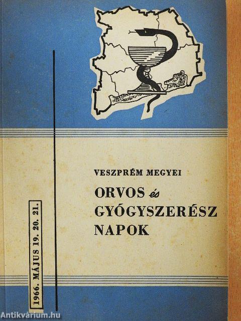 Veszprém megyei Orvos és gyógyszerész napok tudományos közleményei