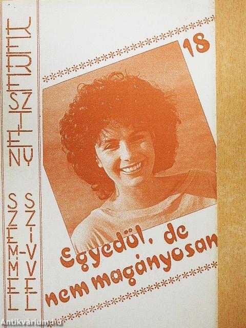 Egyedül, de nem magányosan