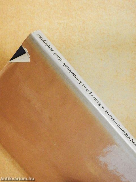 Előtanulmányok a Szép epikus korszakunk című regényhez