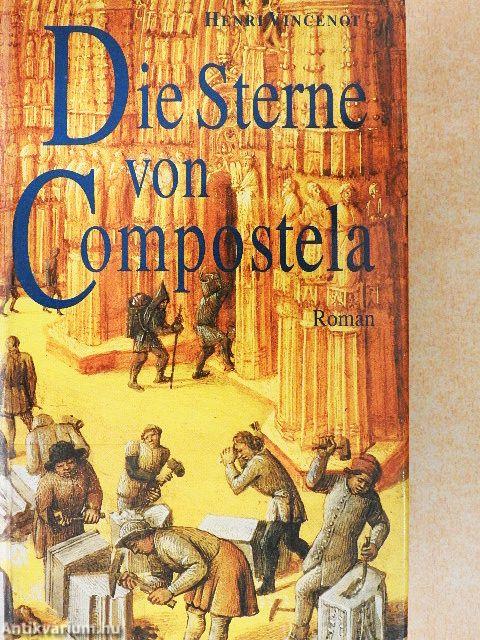 Die Sterne von Compostela