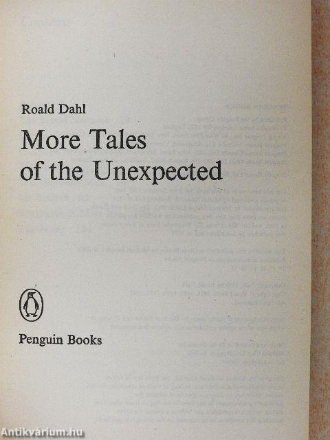 More Tales of the Unexpected