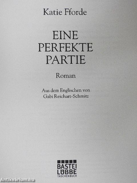 Eine Perfekte Partie