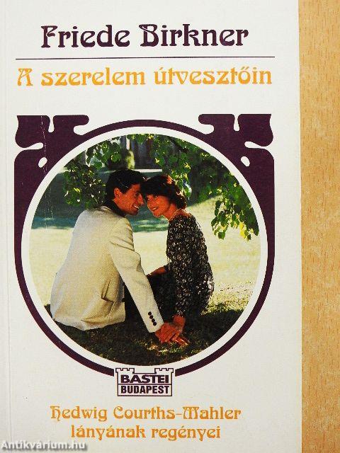 A szerelem útvesztőin