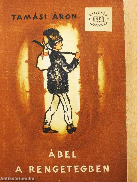 Ábel a rengetegben