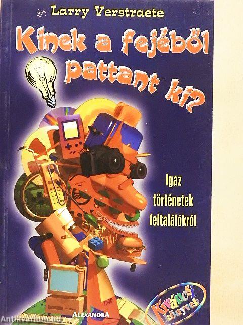 Kinek a fejéből pattant ki?