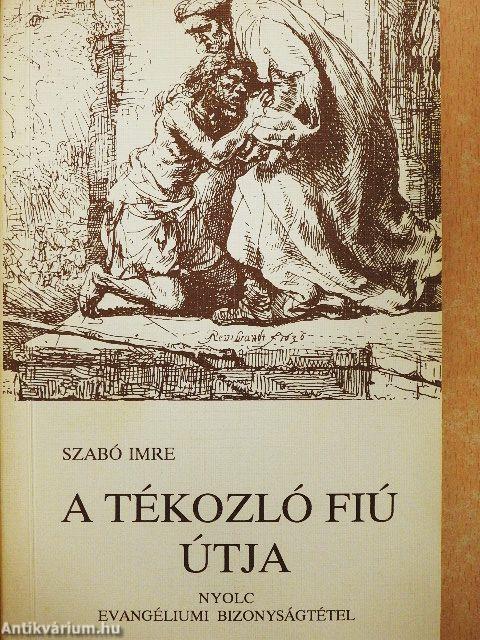 A tékozló fiú útja