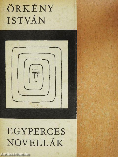 Egyperces novellák