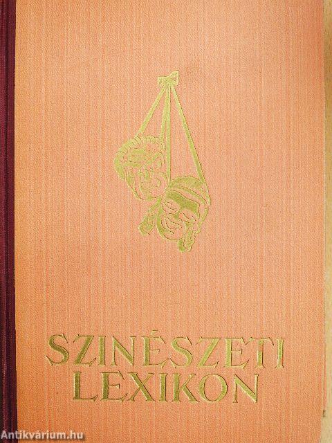 Színészeti lexikon I-II.