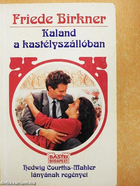 Kaland a kastélyszállóban