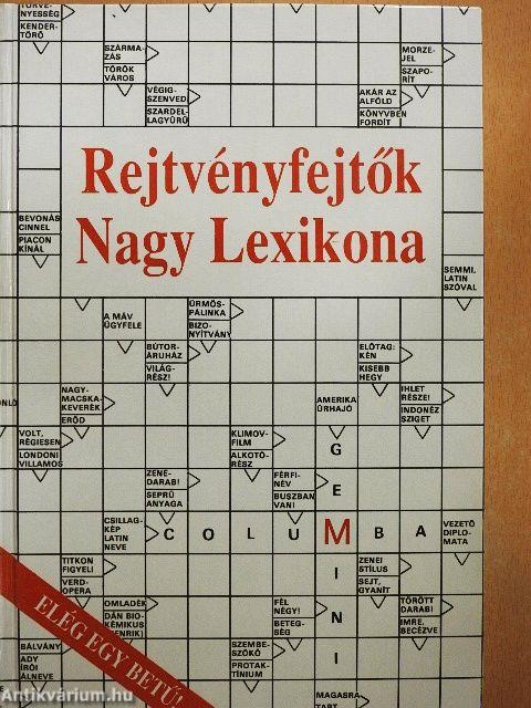 Rejtvényfejtők Nagy Lexikona I-II.