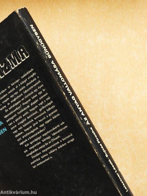 Az anyag vallomása bűnügyben