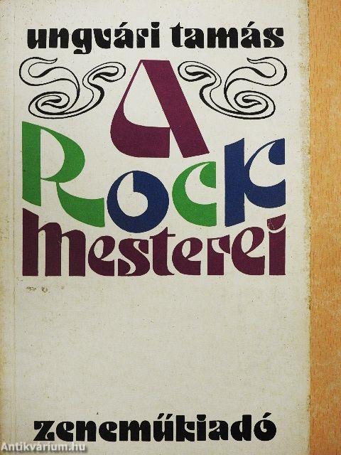 A rock mesterei