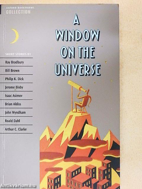 A Window on the Universe