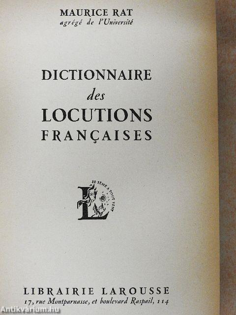 Dictionnaire des locutions francaises