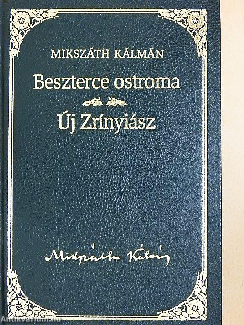 Beszterce ostroma/Új Zrínyiász