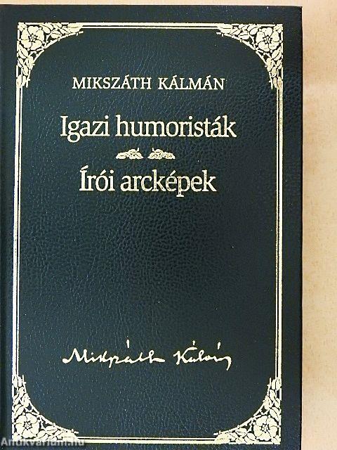 Igazi humoristák/Írói arcképek