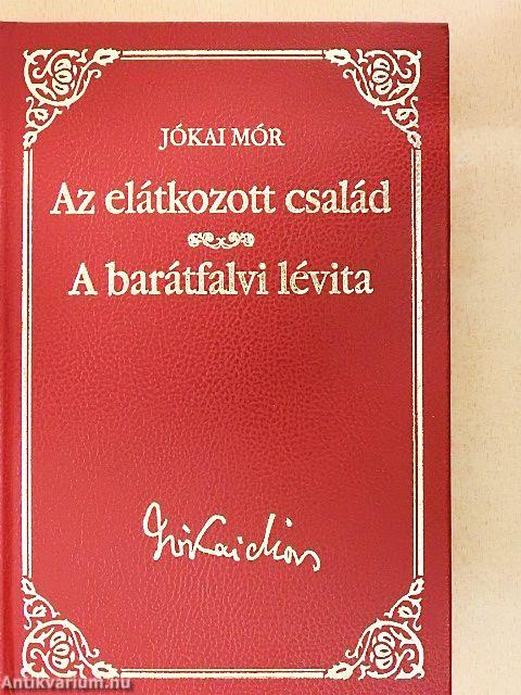 Az elátkozott család/A barátfalvi lévita