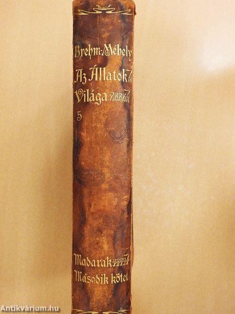 Brehm - Az állatok világa 5. (rossz állapotú)