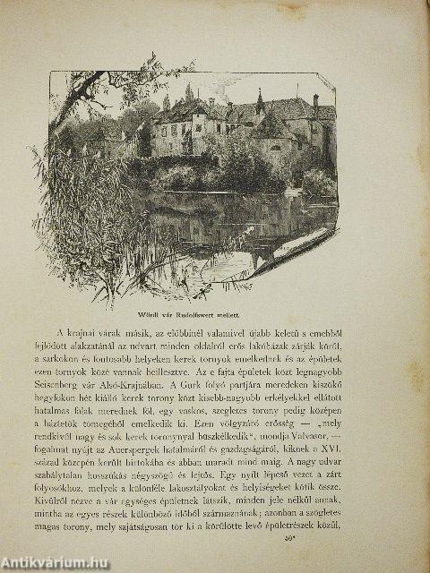 Az Osztrák-Magyar Monarchia irásban és képben - Karinthia és Krajna (rossz állapotú)