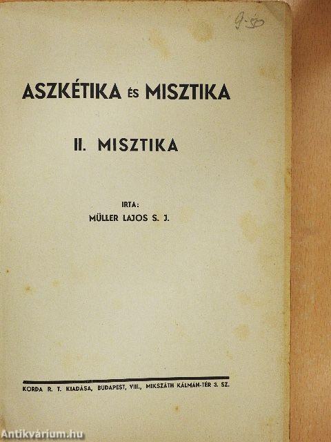 Aszkétika és misztika II.