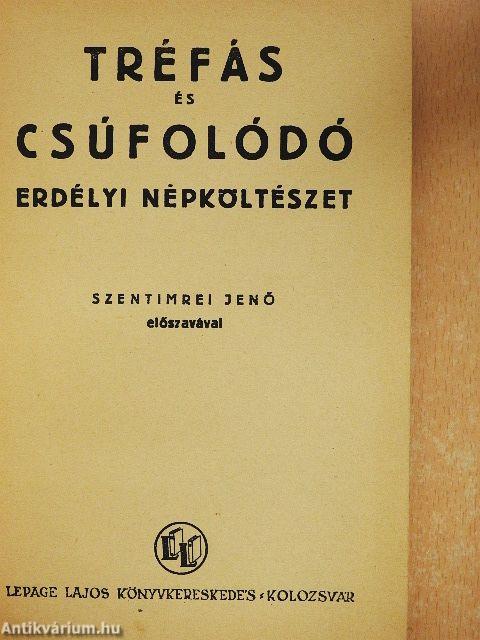 Tréfás és csúfolódó erdélyi népköltészet