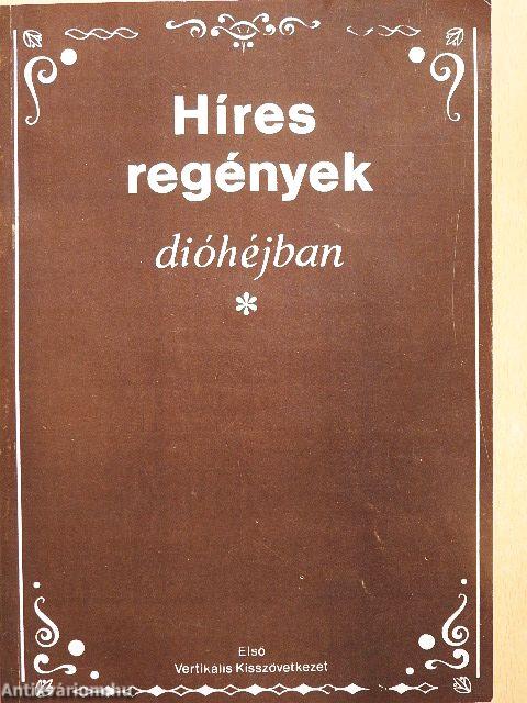 Híres regények dióhéjban