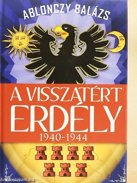 A visszatért Erdély