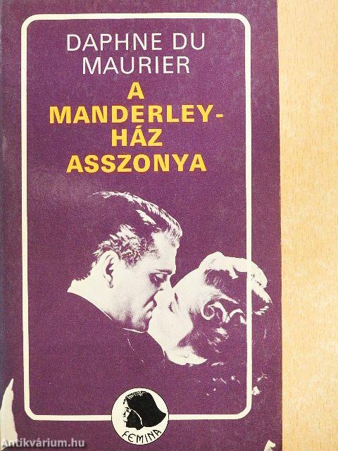 A Manderley-ház asszonya