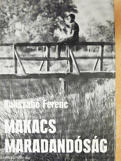 Makacs maradandóság