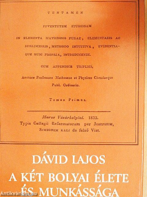 A két Bolyai élete és munkássága