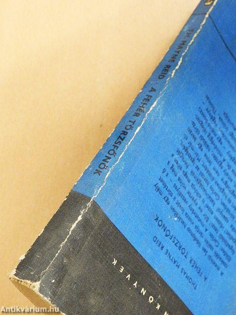 A fehér törzsfőnök