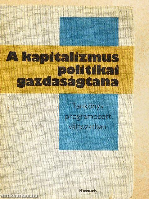 A kapitalizmus politikai gazdaságtana