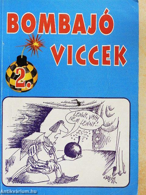 Bombajó viccek 2.