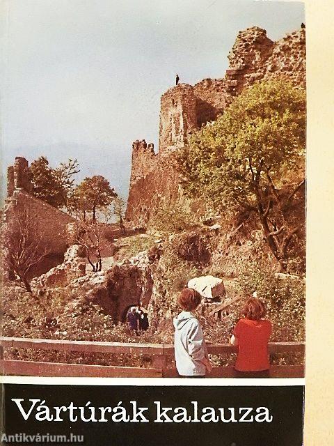 Vártúrák kalauza II.