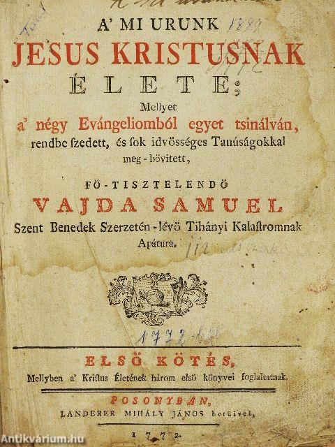 A' mi Urunk Jesus Kristusnak élete I.