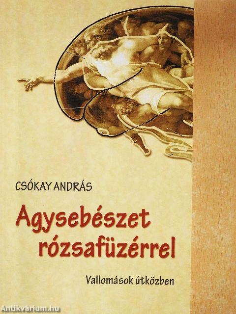 Agysebészet rózsafüzérrel