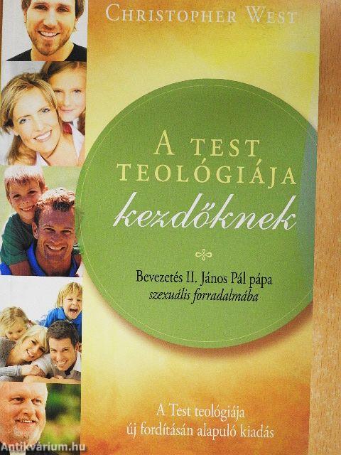 A test teológiája kezdőknek