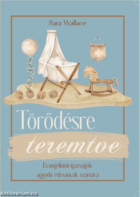 Törődésre teremtve