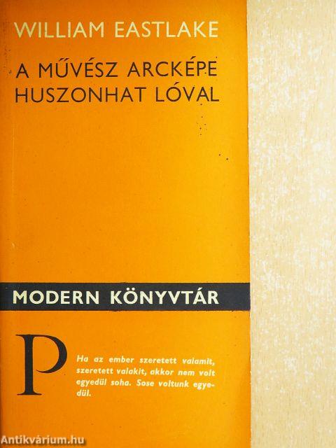 A művész arcképe huszonhat lóval