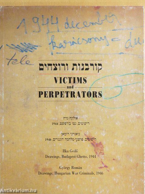 Áldozatok és gyilkosok