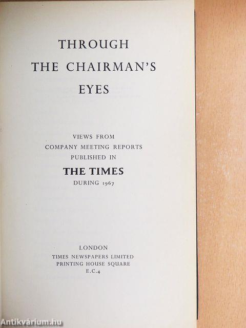 Through the Chairman's Eyes