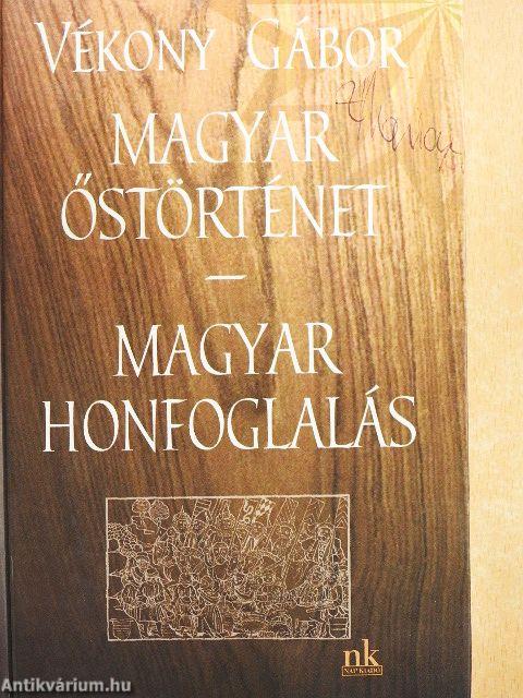 Magyar őstörténet/Magyar honfoglalás