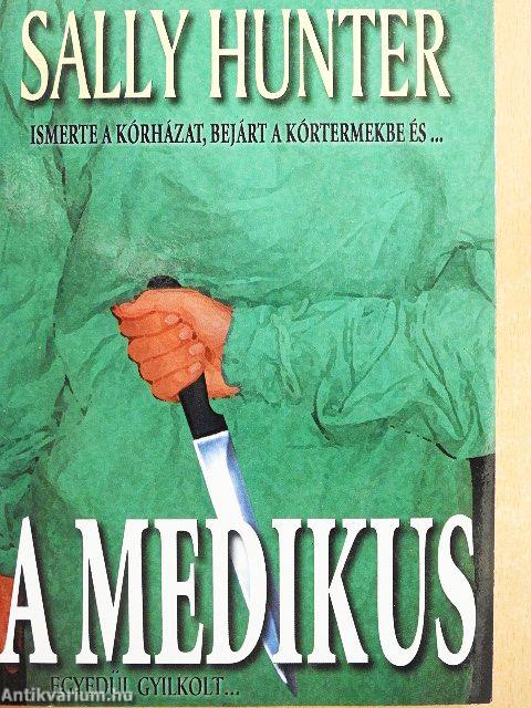 A medikus