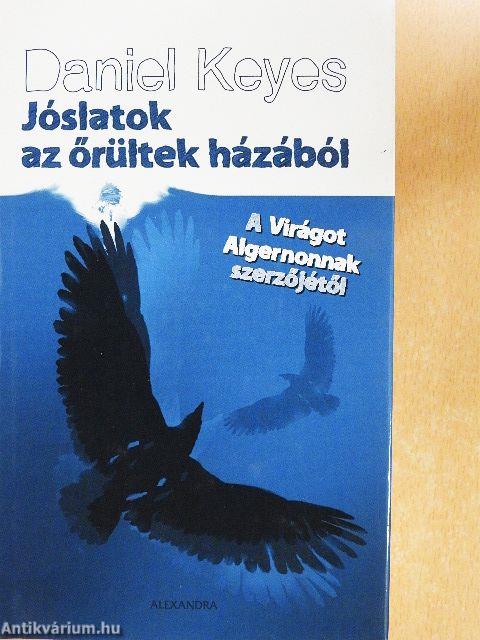 Jóslatok az őrültek házából