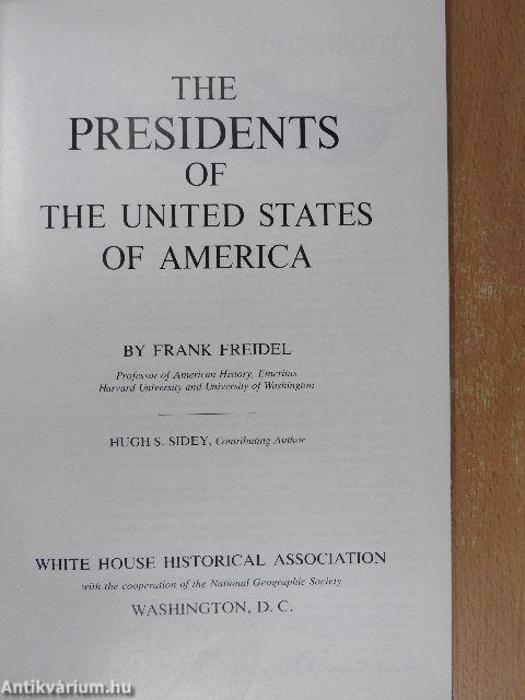 The Presidents of the United States of America